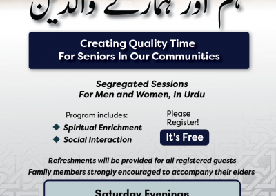 Hum Aur Hamaray Waalidayn – Creating Quality Time  For Seniors In Our Families