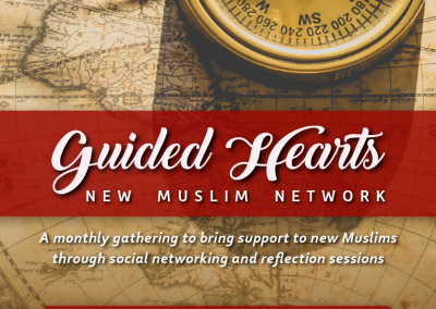 Guided Hearts – New Muslim Network