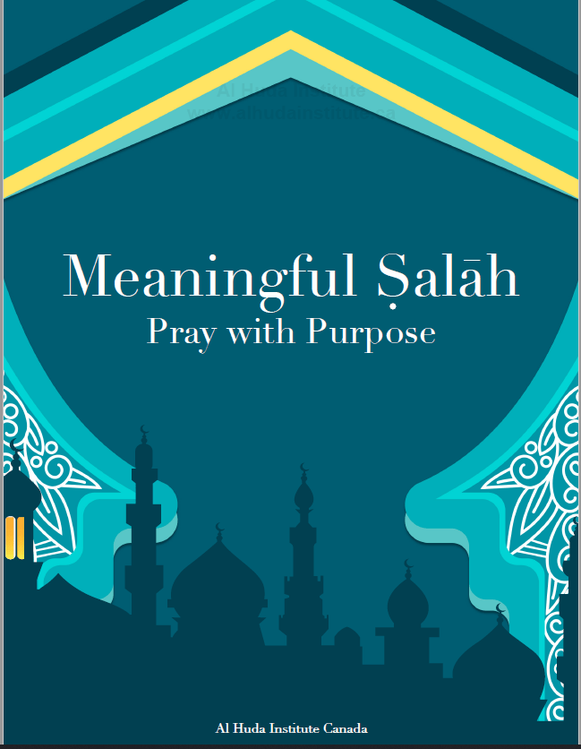 Meaningful Salah Workbook (eBook) – Al Huda Institute Canada
