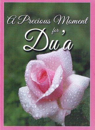 A Precious Moment for Dua