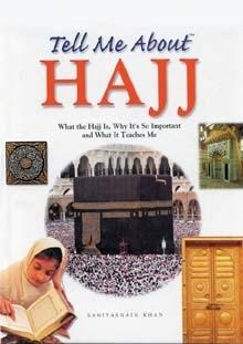 Tell me About Hajj