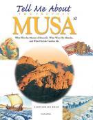 Tell me About Musa